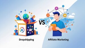 Read more about the article Dropshipping VS Affiliate marketing which is Better in 2025