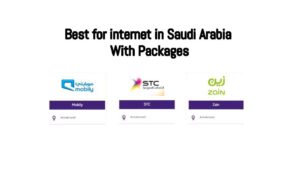 Read more about the article Which SIM is best for internet in Saudi Arabia With Packages