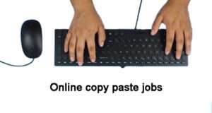 Online copy paste jobs