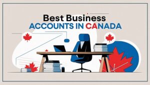 Best Business Account in Canada